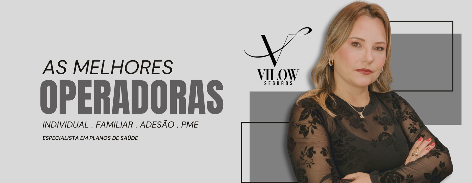 Vilow Seguros - As melhores operadoras